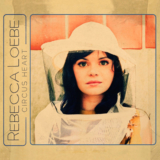 Rebecca Loebe - Circus Heart